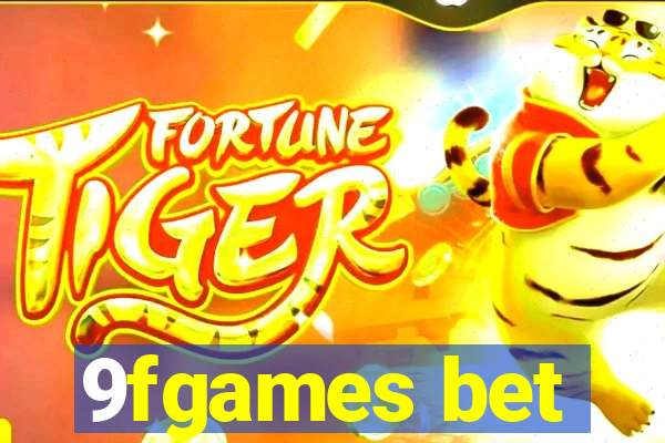 9fgames bet